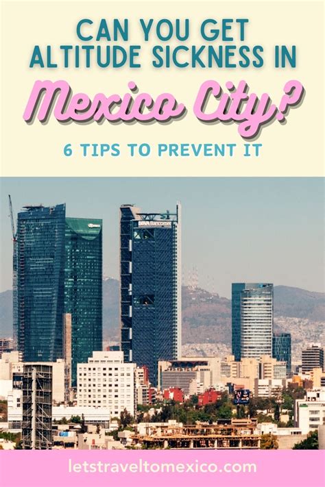 altitude sickness mexico city.